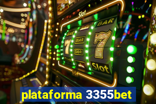 plataforma 3355bet